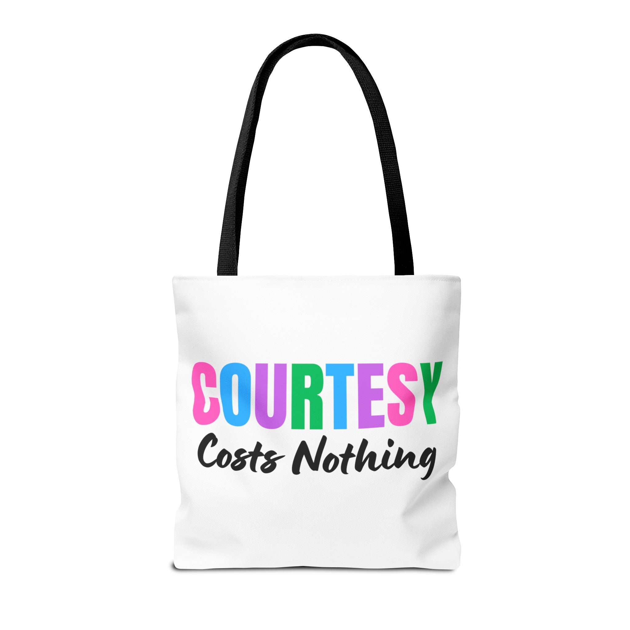 Courtesy Costs Nothing Tote Bag (AOP), Kindness Bag, Respect Bag, Show Compassion, Be Courteous, Stop Bullying