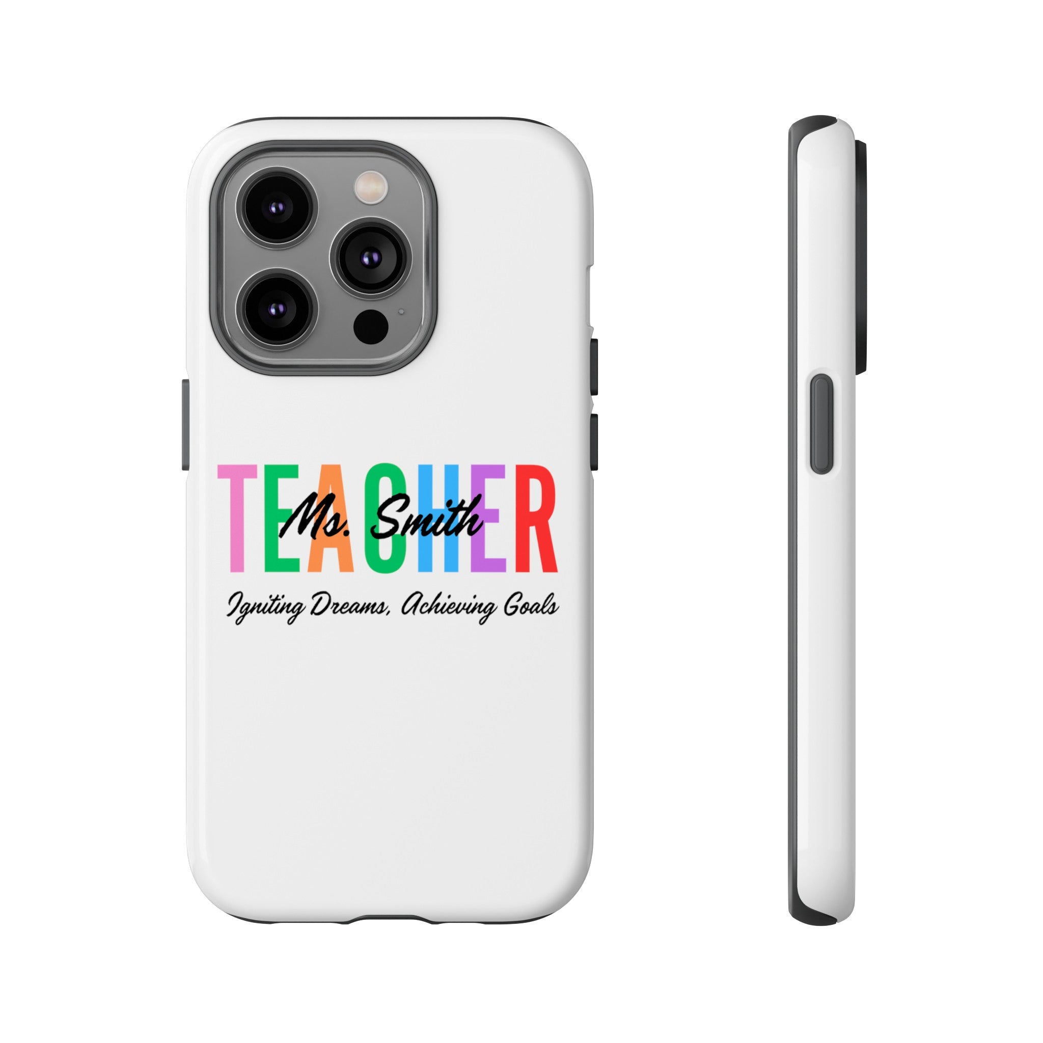 Personalized Teacher iPhones and Samsung Galaxy Tough Cases, Teacher Name, Gift for teacher, Teacher's Appreciation