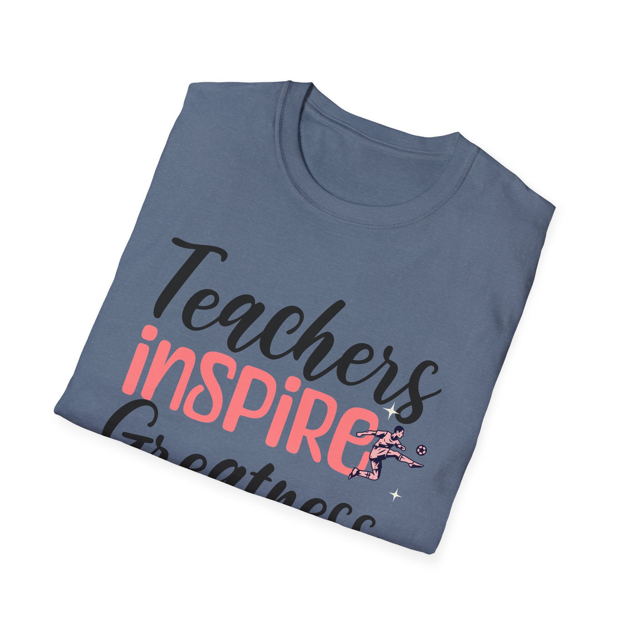 Teachers Inspire Greatness Unisex Softstyle T-Shirt