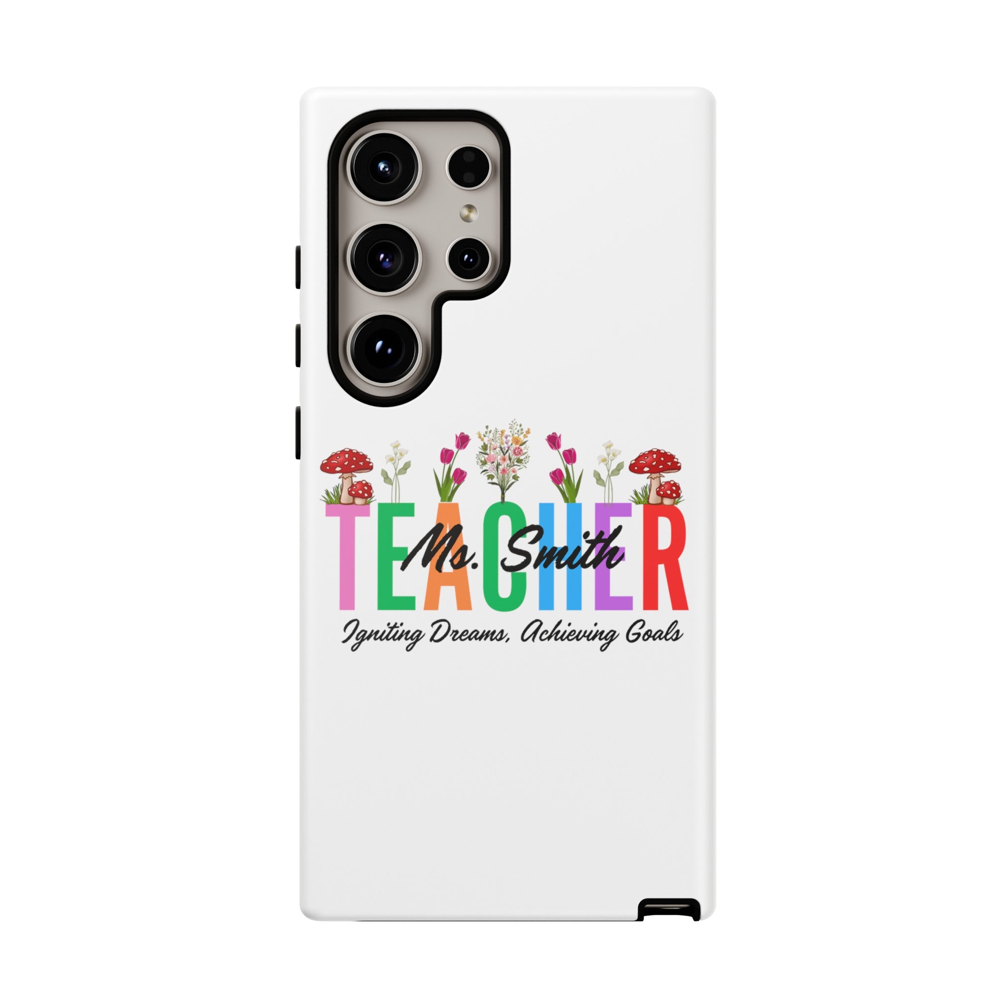 Personalized Floral Teacher iPhones and Samsung Galaxy Tough Cases, Teacher Name, Gift for teacher, Teacher's Appreciation