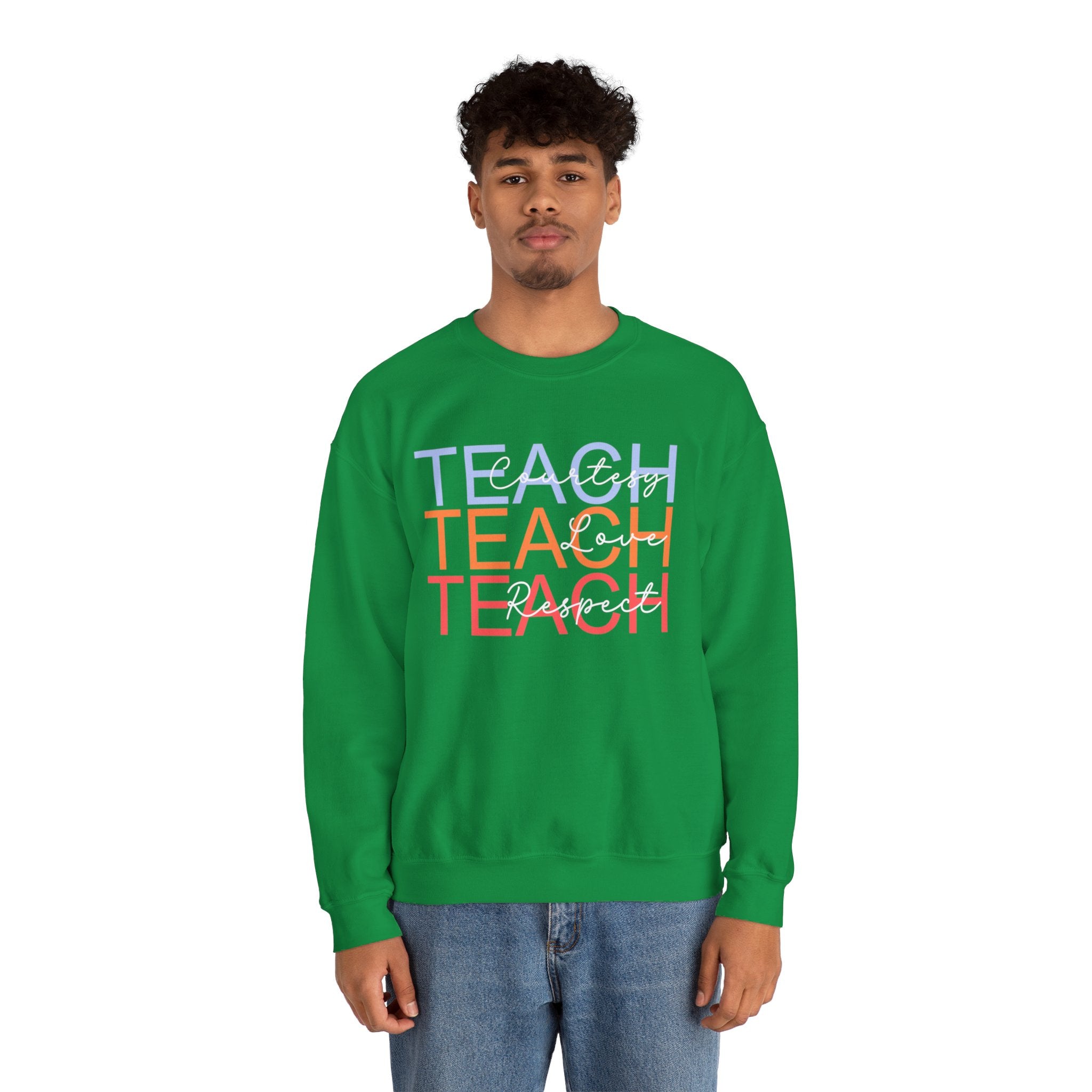 Teach Courtesy, Love, Respect Unisex Heavy Blend™ Crewneck Sweatshirt, Teacher Shirt, Gift for Teacher, Teacher Appreciation, Teacher Gift