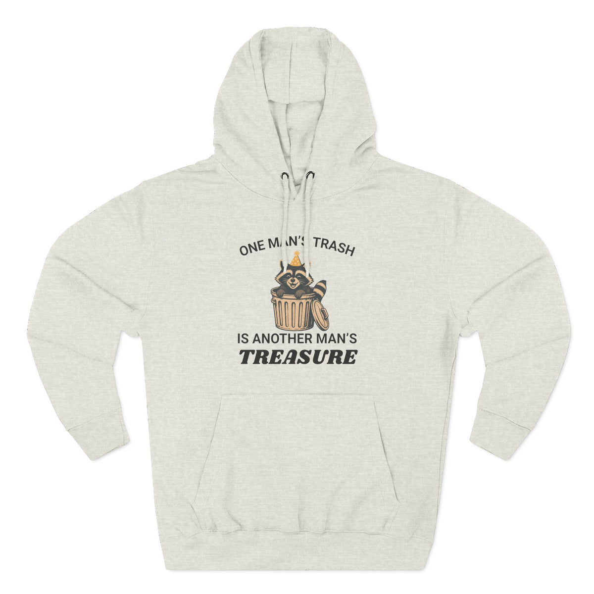Funny Raccoon Sweater, One Man's Trash is another Man's Treasure, Funny Gift