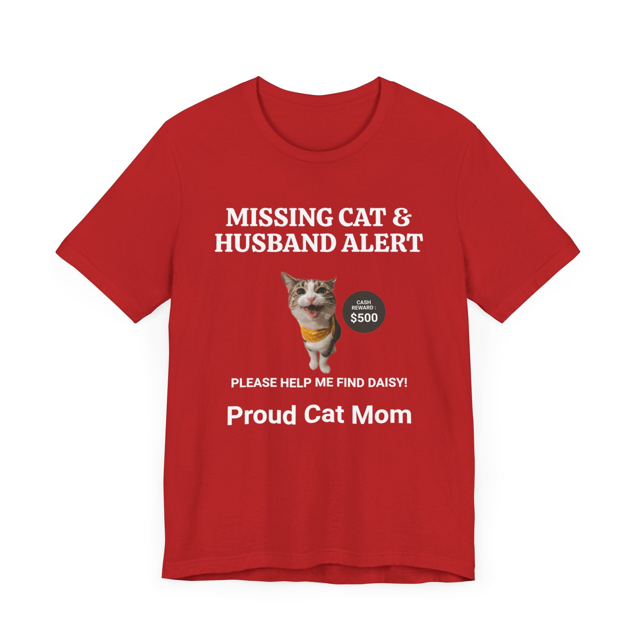 Missing Cat & Husband Alert Unisex Jersey Short Sleeve Tee