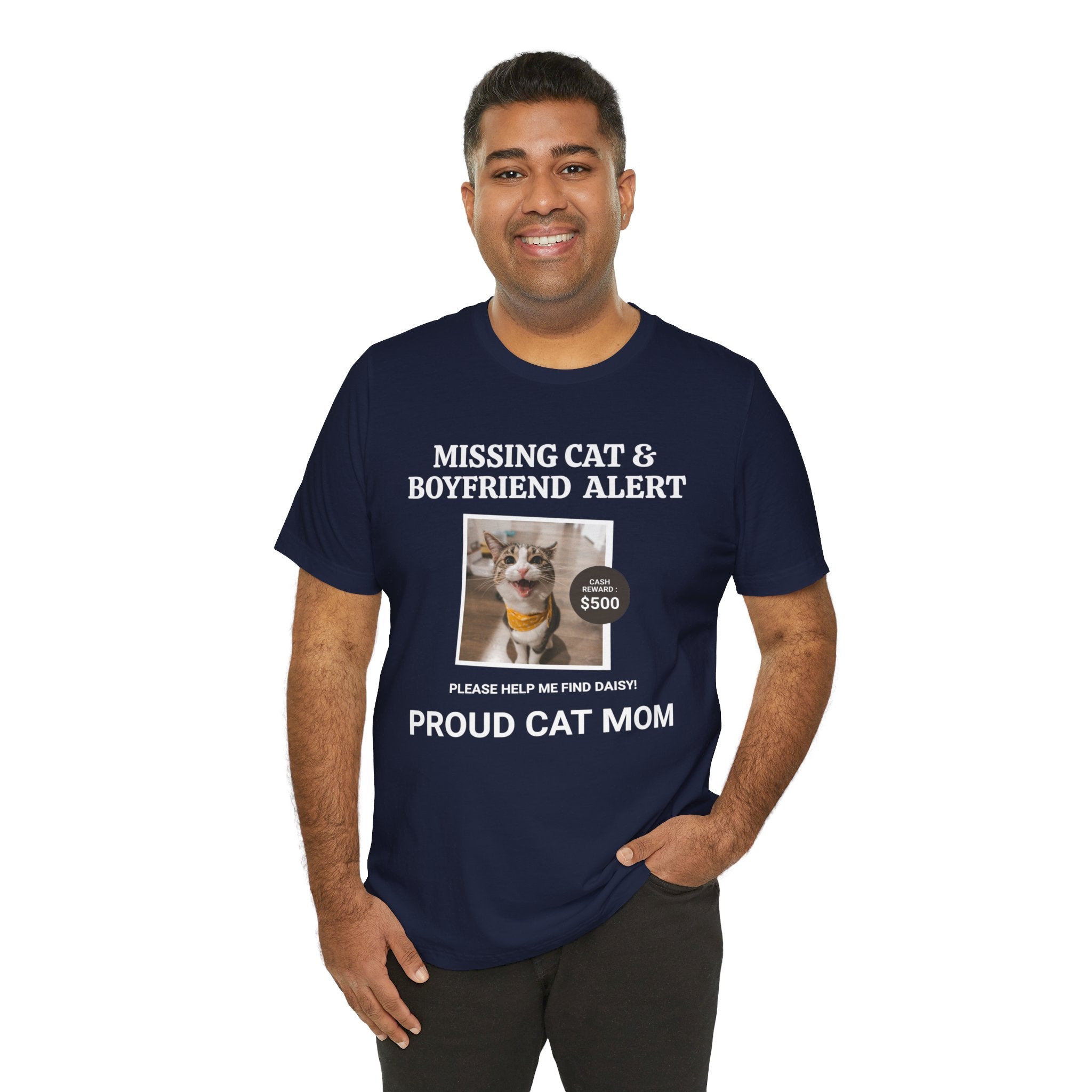 Funny Missing Cat & Boyfriend Alert Unisex Jersey Short Sleeve T-shirt, Cat Mom shirt, Funny Cat Shirt, Cat lover Shirt, Gift for Cat Mom, Cat T-shirt