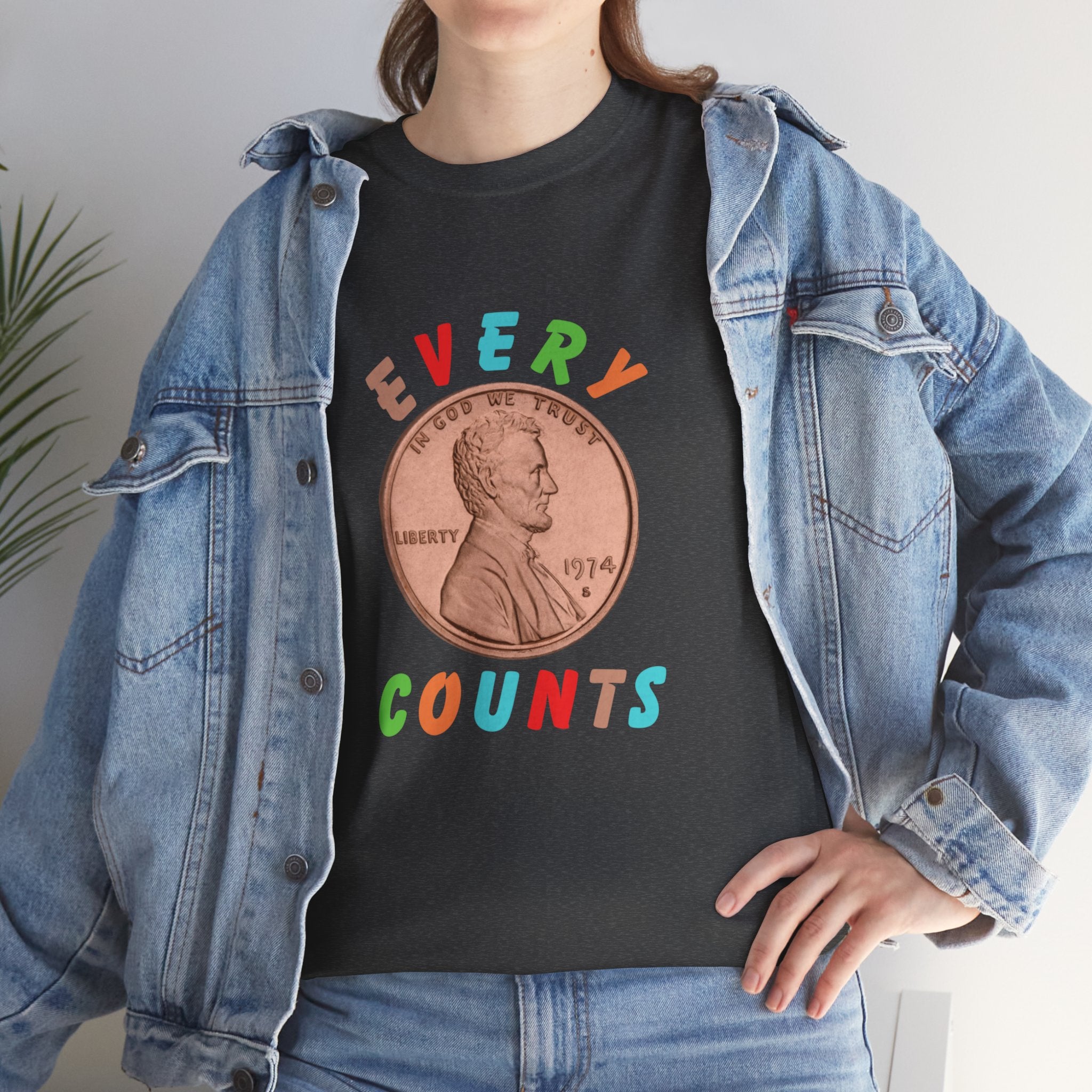 Every Penny Counts Unisex Heavy Cotton Tee, Women's T-Shirt, Men's T-Shirt
