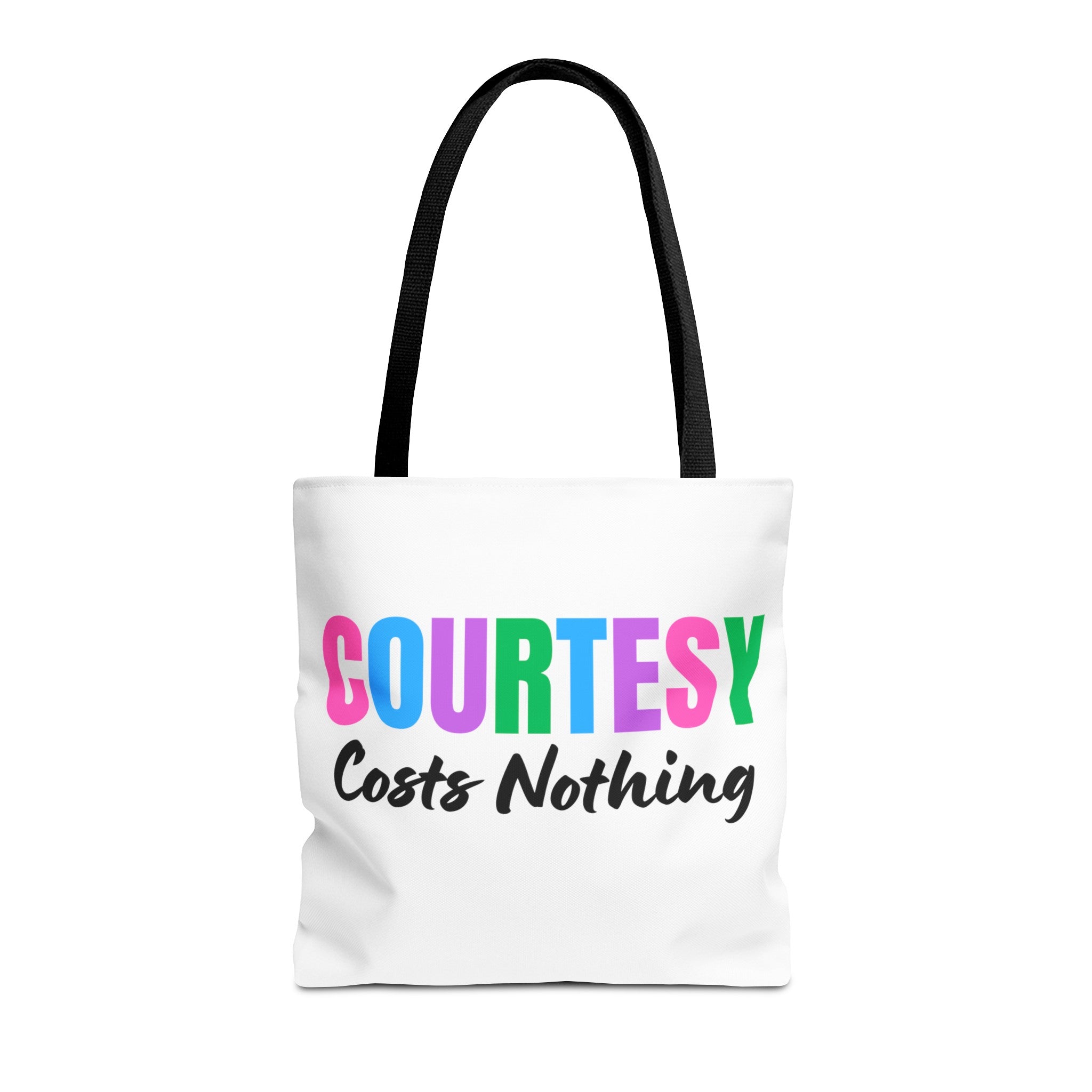 Courtesy Costs Nothing Tote Bag (AOP), Kindness Bag, Respect Bag, Show Compassion, Be Courteous, Stop Bullying