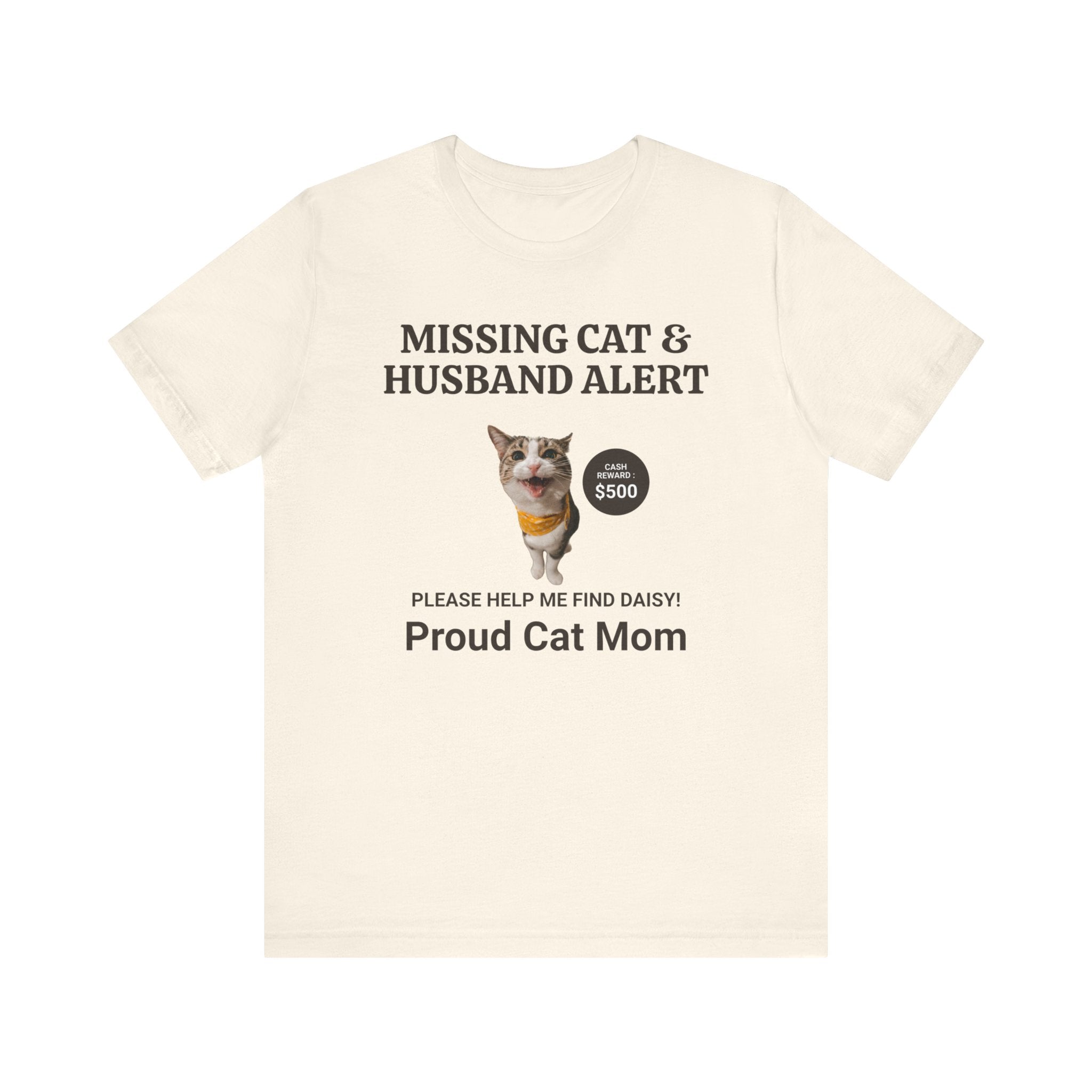 Missing Cat & Husband Alert Unisex Jersey Short Sleeve Tee