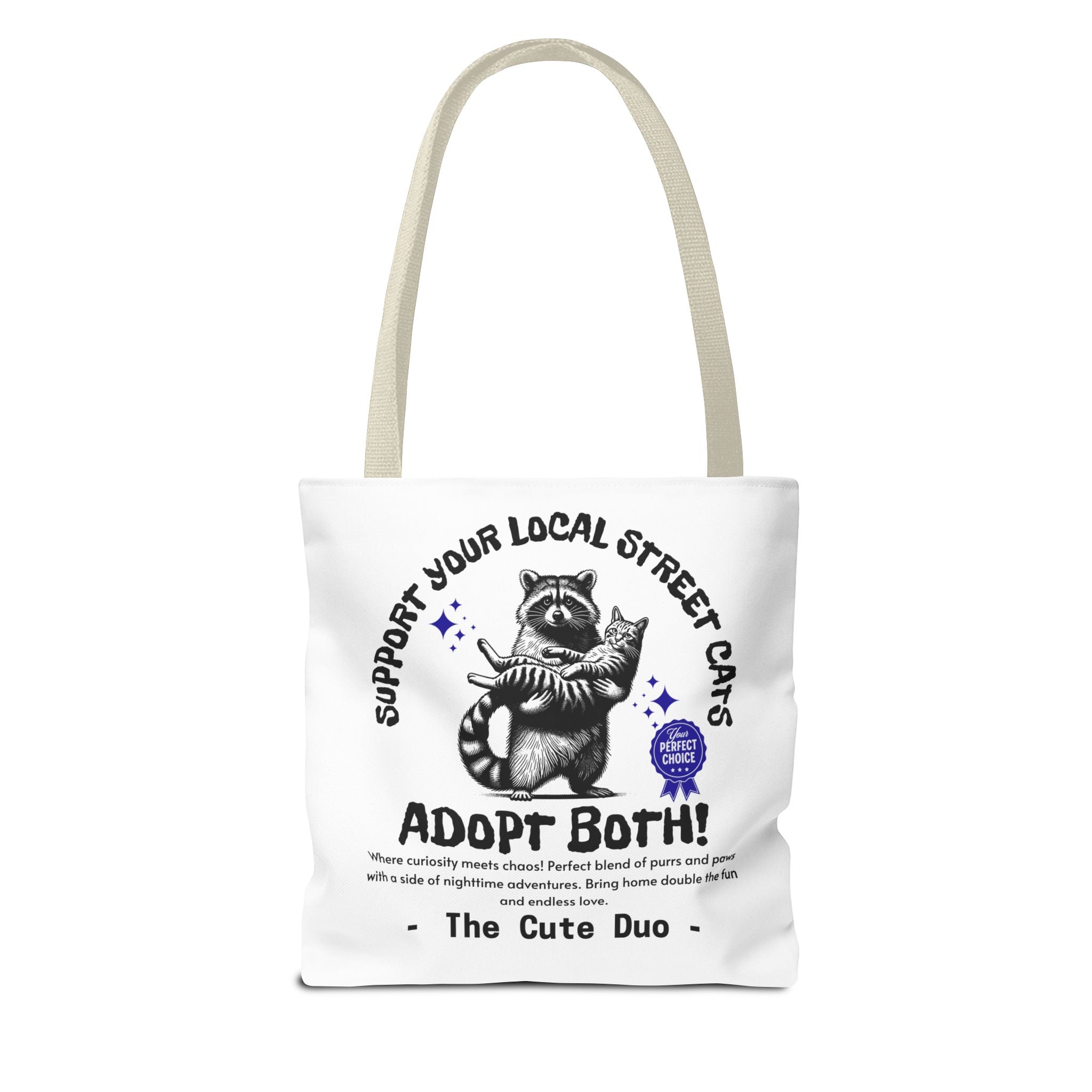 Funny Tote Bag (AOP), Funny Support Your Local Street Cats bag, Gift for Cat Lovers, Funny Raccoons Bag, Gift for Cat Mom