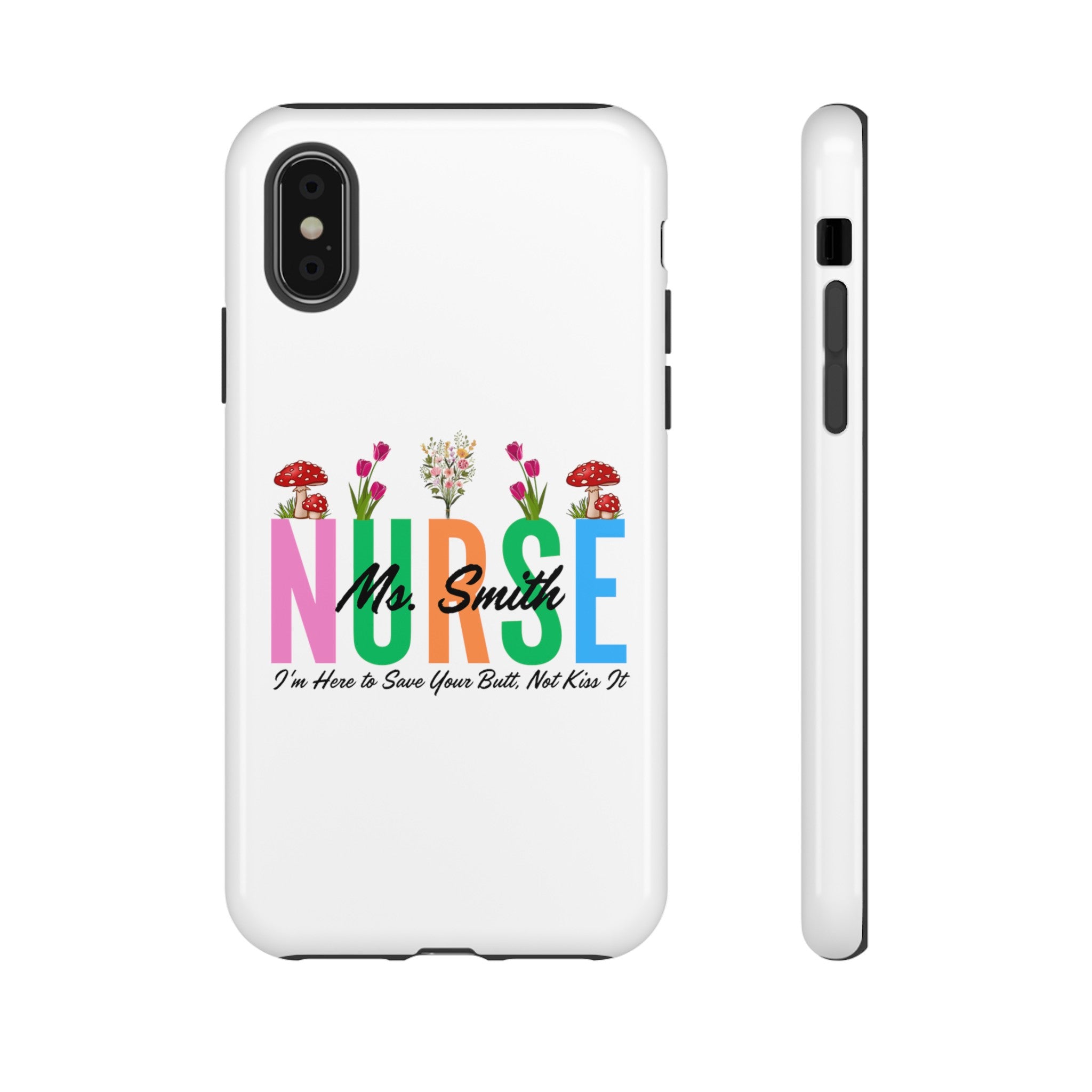 Personalized Floral Nurse iPhones and Samsung Galaxy Tough Cases, Nurse Name, Gift for Nurse, Nurse's Appreciation