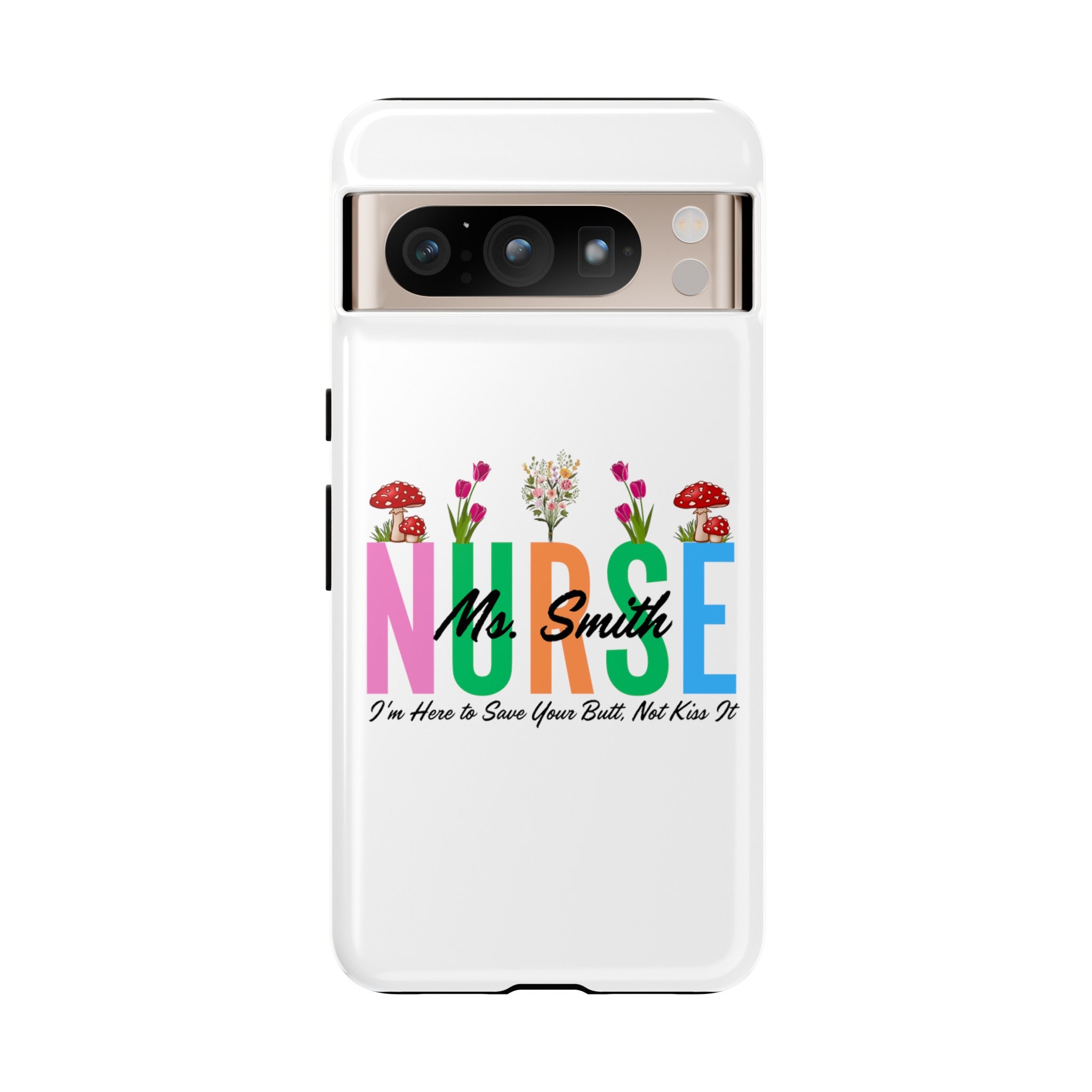 Personalized Floral Nurse iPhones and Samsung Galaxy Tough Cases, Nurse Name, Gift for Nurse, Nurse's Appreciation