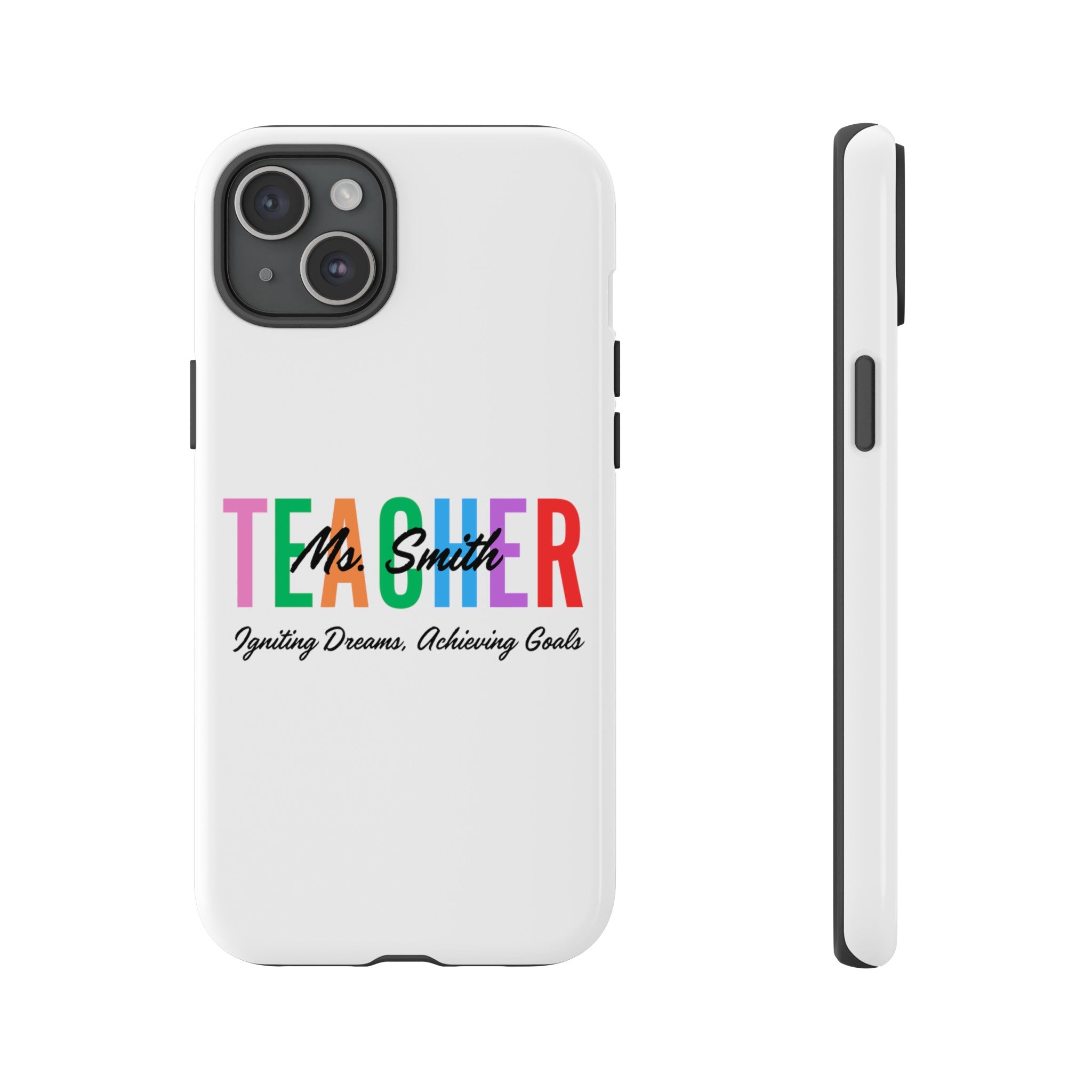 Personalized Teacher iPhones and Samsung Galaxy Tough Cases, Teacher Name, Gift for teacher, Teacher's Appreciation